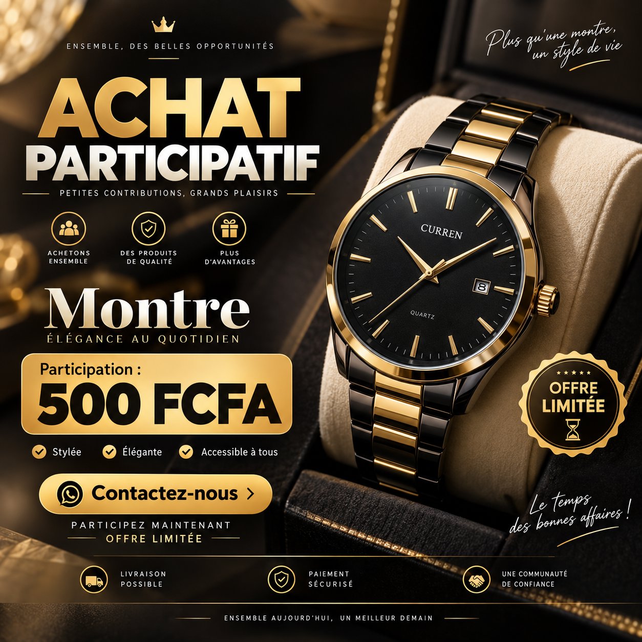 Cette montre a 100 FCFA